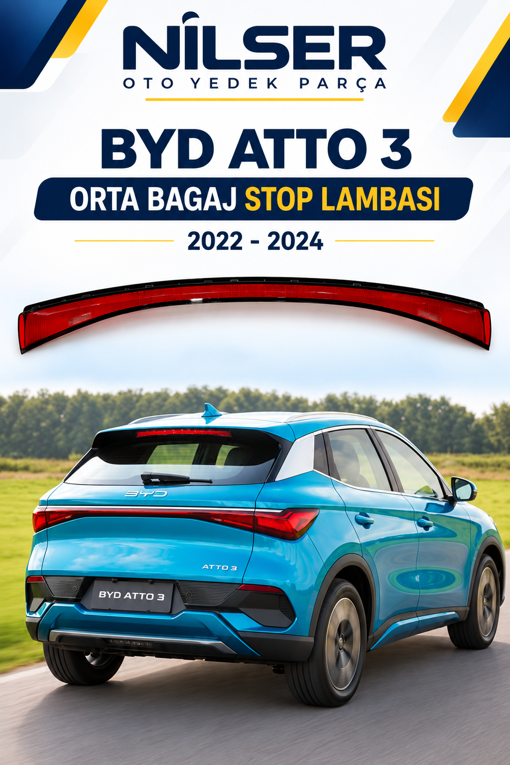 Byd Atto 3 Bagaj Orta Stop Lamba 2022-2024
